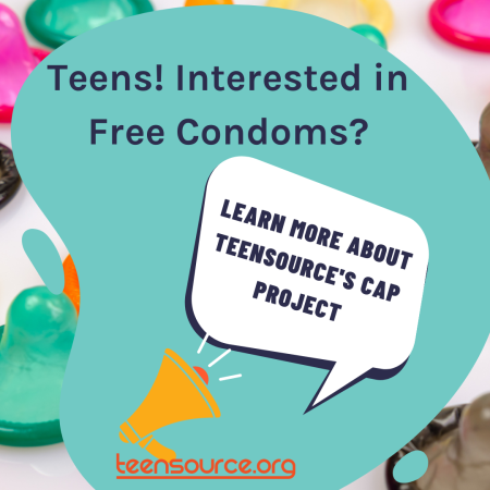 Image promoting the CAP program for teens interested in free condoms